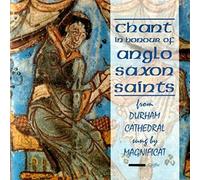 Chant Of The Anglo Saxon Saints From Dur