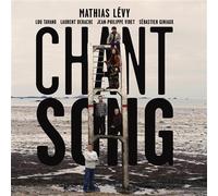 Mathias Levy - Chant Song