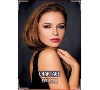 Chantage: Recueil d'Histoires Érotiques Sexy en Français