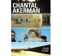 Chantal Akerman : Four Films (From The East - South - From The Other Side - Down There)