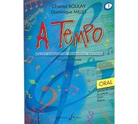 Chantal Boulay: A Tempo - Partie Orale - Volume 1. Partitions pour Voix