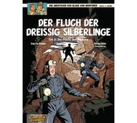 Chantal de Spie Blake und Mortimer 17: Der Fluch der dreißig Silberlinge (Poche)