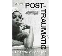 Chantal V Johnson Post-Traumatic (Poche)