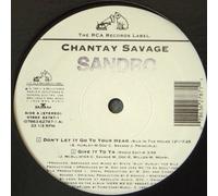 Chantay Savage - Chantay Savage - Don't Let It Go To Your Head - RCA