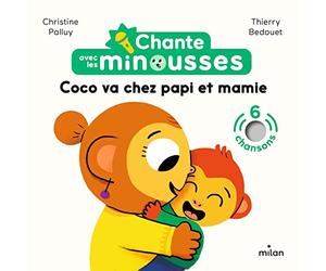 Chante avec les Minousses - Coco va chez papi et mamie