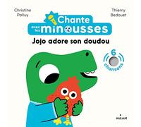 Chante avec les Minousses - Jojo adore son doudou