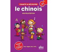 Chante et découvre le Chinois - Livre + CD CD