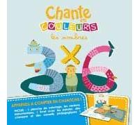 Chante En Couleurs : Les Nombres