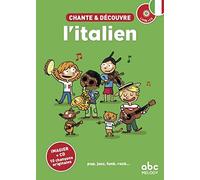 Chante et découvre l'italien - Nouvelle édition