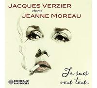 Chante Jeanne Moreau-Je suis Vous Tous