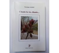 Chante La Vie, Chante...