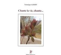 Chante La Vie, Chante...