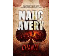 Chante - Marc Avery - Black Odyssey Media - ebook (ePub) - Livre