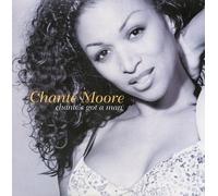 Chante Moore - Chante'S Got A Man / 2 Titres