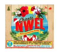 Chanté Nwel : Noël Et Carnaval Aux Antilles