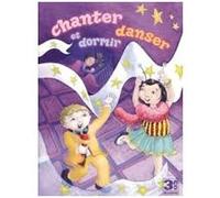 Various Artists - Chanter Danser Et Dormir