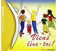 Chanter Dieu avec les Enfants : Viens Leve-Toi ! - CD