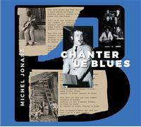 Chanter le blues CD