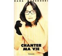 Chanter ma vie Nana Mouskouri (Auteur)