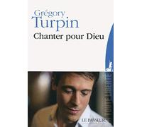 Chanter pour Dieu