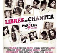 Libres de chanter pour Paroles de femmes