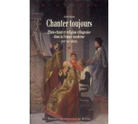 Chanter toujours Plain-chant et religion villageoise dans la France moderne - Pur - Presses Universitaires Rennes - broché - Etude
