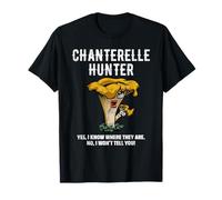 Chanterelle Hunter Expert Chercheur de champignons T-Shirt