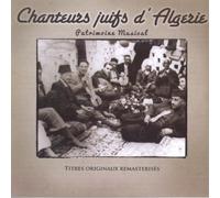 Chanteurs Juifs D'algérie (Patrimoine Musical)