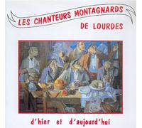 Chanteurs Montagnards de Lourdes CD