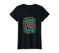 Chantez au Seigneur Une Nouvelle Chanson T-Shirt Graphique avec Valeur