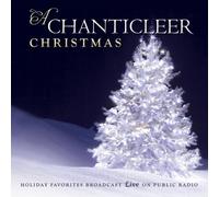 Chanticleer - A Chanticleer Christmas