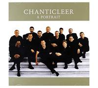 Chanticleer - Chanticleer - A Portrait