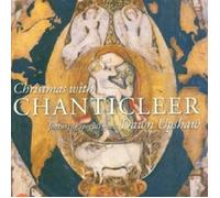 CHANTICLEER - CHRISTMAS WITH CHANTICLEER FEATURING DAWN UPSHAW CD CHOIR NEUF
