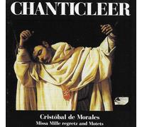 Chanticleer - Missa Mille Regretz