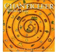 Chanticleer - Wondrous Love [Import]