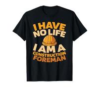 Chantier Gestion - Supervision Contremaître De Construction T-Shirt