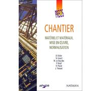 Chantier. Materiel Et Materiaux, Mise En Oeuvre, Normalisation