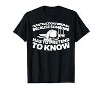 Chantier Supervision Gestion - Contremaître De Construction T-Shirt