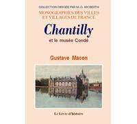 Chantilly et le musée Condé