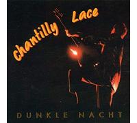 Chantilly Lace - Dunkle Nacht [Import]