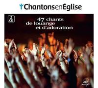 Chantons en Église - 47 chants de louange et d'adoration CD
