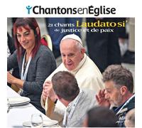 Chantons En Église - Laudato Si¿ - 21 Chants De Justice Et De Paix