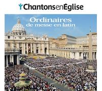 Chantons en Église - Ordinaires de messe en latin CD