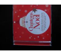 CHANTONS NOËL - 21 Titres