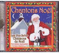 Chantons Plus Belles Chansons de Noël et Versions Karaoke