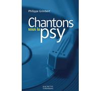 Chantons sous la psy