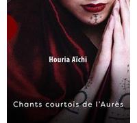 Houria Aïchi – Chants Courtois de l'Aurès – CD