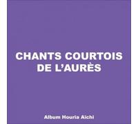Chants Courtois De L'aurès - Cd Album