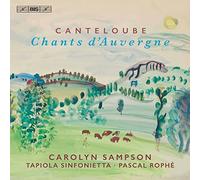 Joseph Canteloube – Chants d'Auvergne – SACD hybride – Naxos
