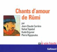 Mowlânâ (Roumi) – Chants d'amour – Livre CD – Gallimard